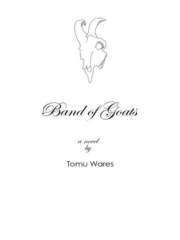 The Band of Goats book cover, white, with a goat skull in black ink.